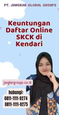 Keuntungan Daftar Online SKCK di Kendari