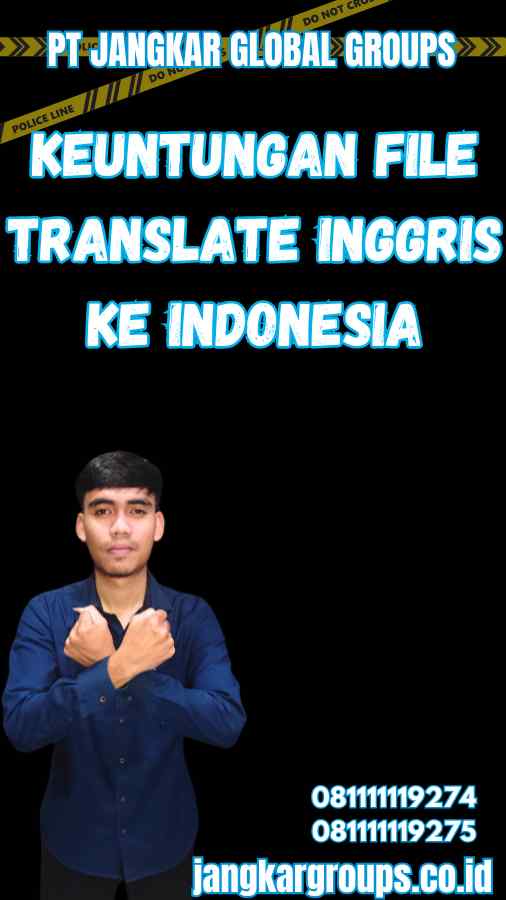 Keuntungan File Translate Inggris Ke Indonesia