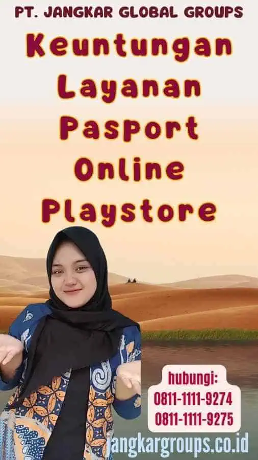 Keuntungan Layanan Pasport Online Playstore