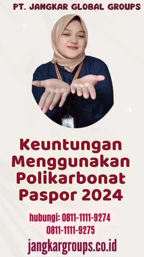 Keuntungan Menggunakan Polikarbonat Paspor 2024