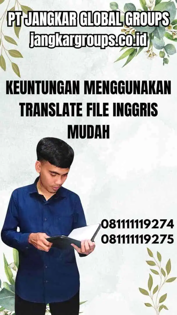 Keuntungan Menggunakan Translate File Inggris Mudah