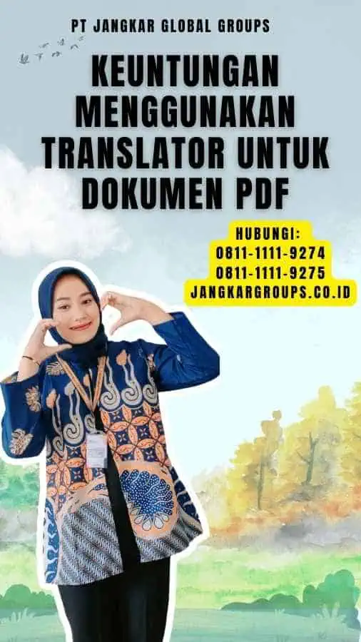 Keuntungan Menggunakan Translator untuk Dokumen PDF