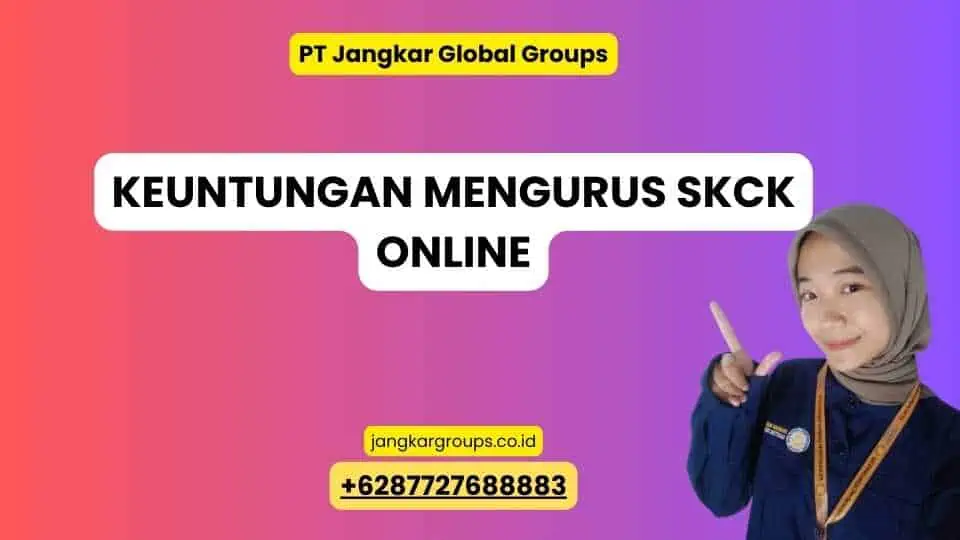 Keuntungan Mengurus SKCK Online