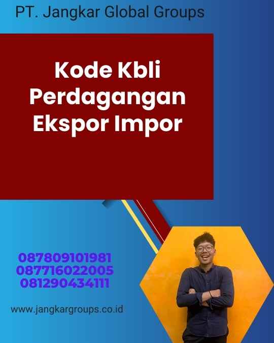 Kode Kbli Perdagangan Ekspor Impor