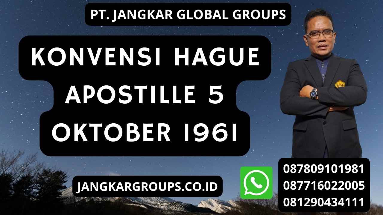 Konvensi Hague Apostille 5 Oktober 1961