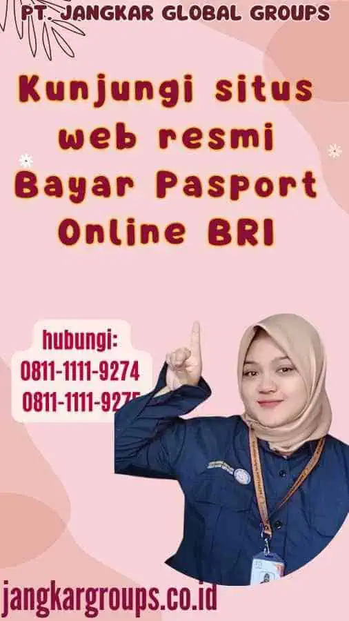 Kunjungi situs web resmi Bayar Pasport Online BRI