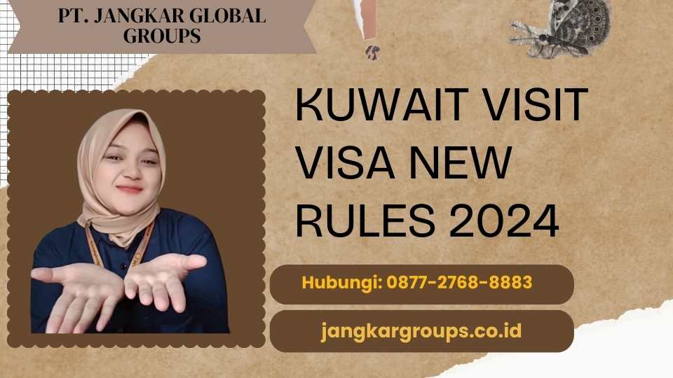 Kuwait Visit Visa New Rules 2024