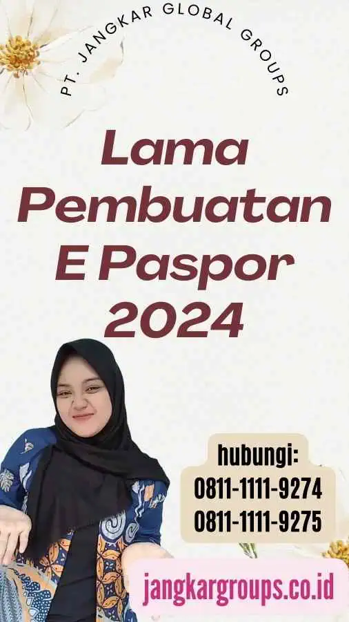 Lama Pembuatan E Paspor 2024