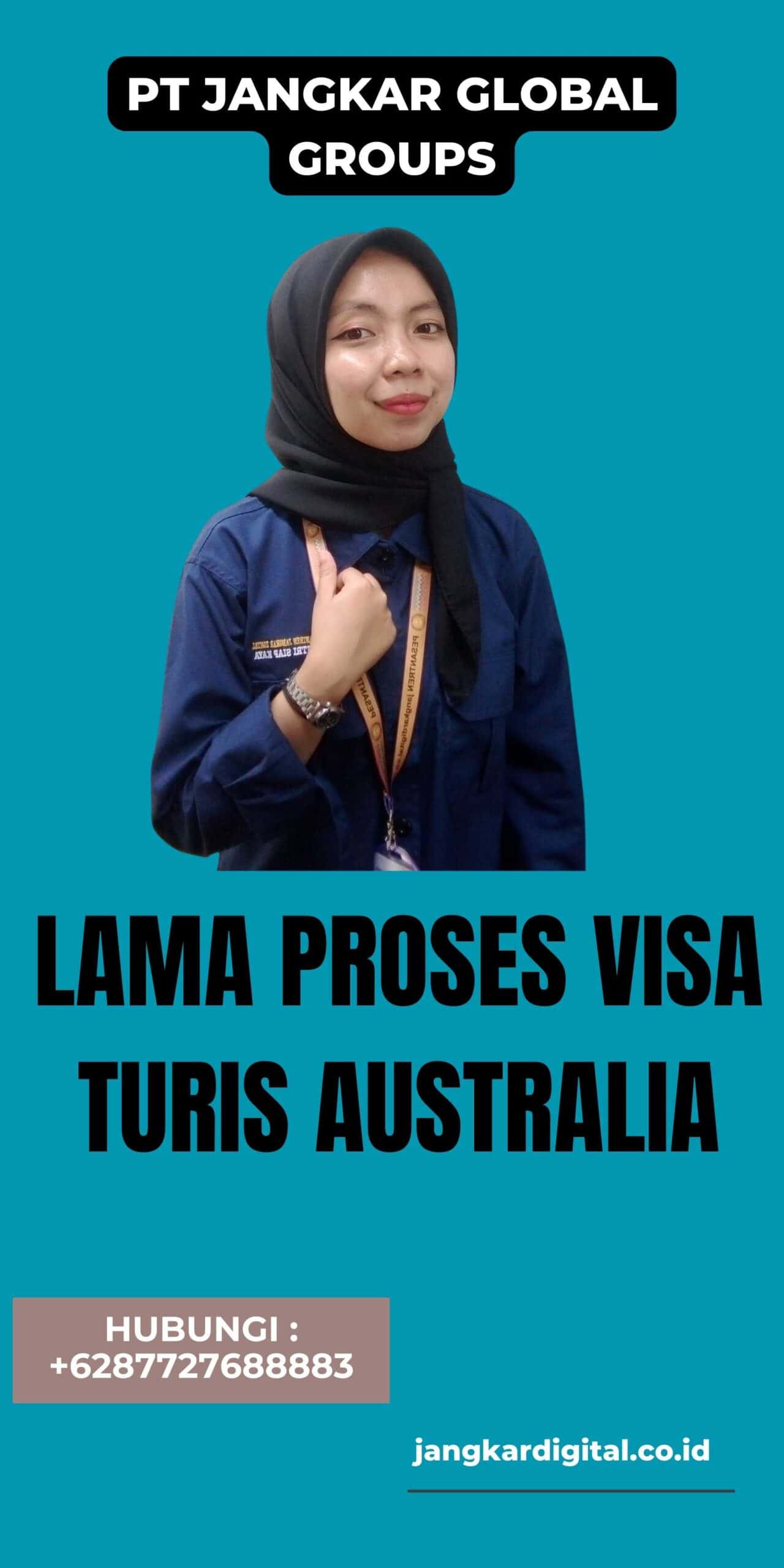 Lama Proses Visa Turis Australia