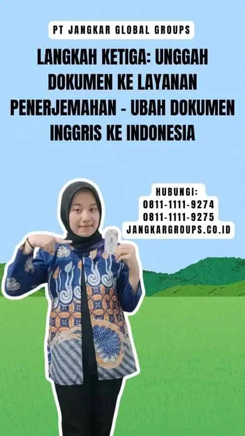 Langkah Ketiga Unggah Dokumen ke Layanan Penerjemahan - Ubah Dokumen Inggris Ke Indonesia