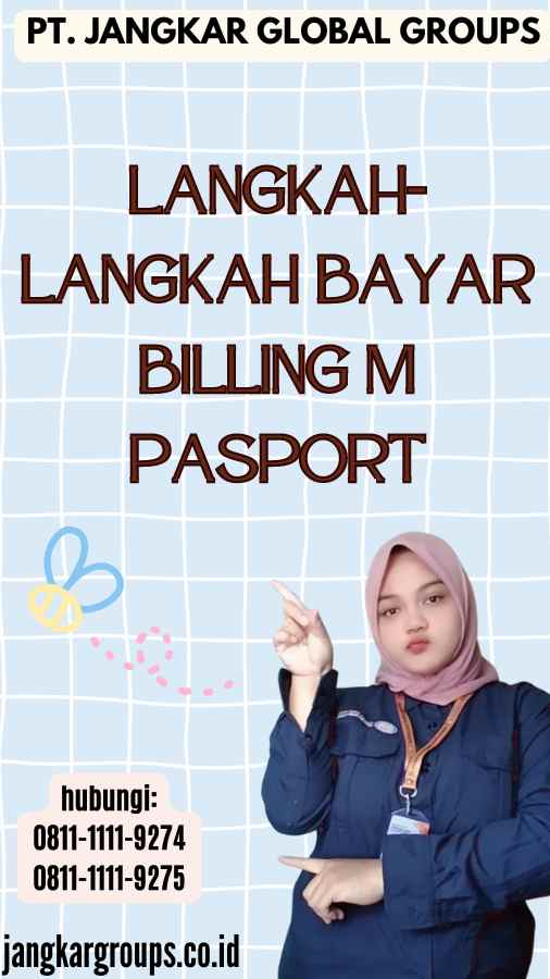 Langkah-Langkah Bayar Billing M Pasport