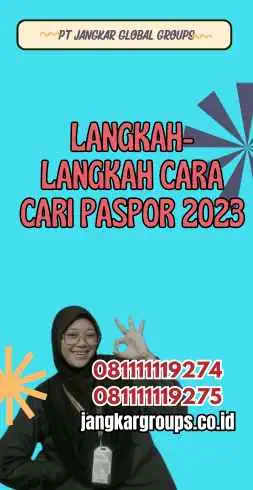 Langkah-Langkah Cara Cari Paspor 2023