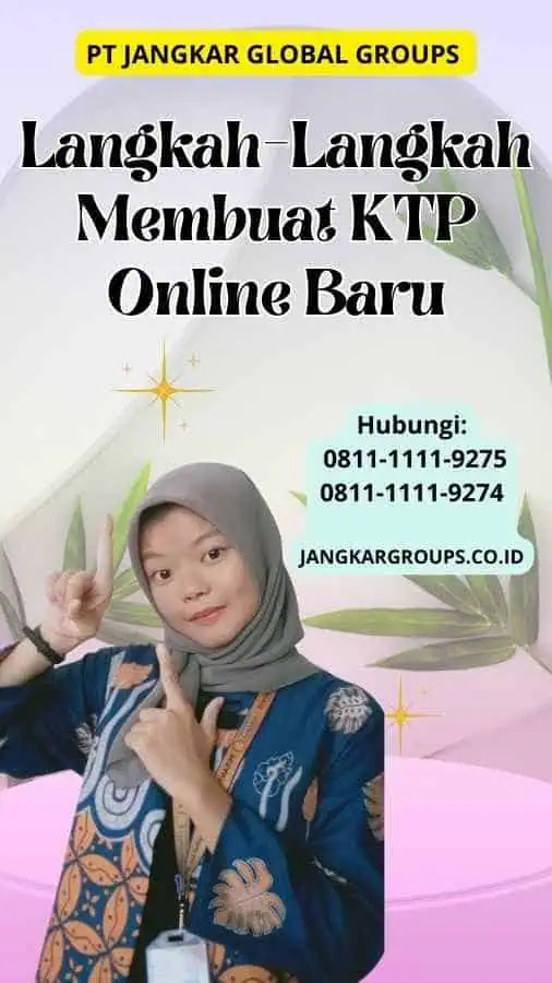 Langkah-Langkah Membuat KTP Online Baru