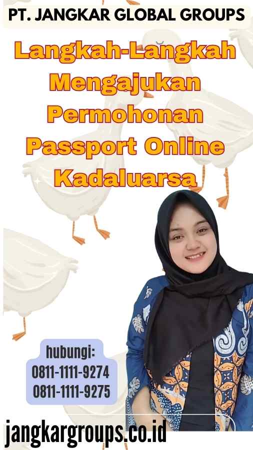 Langkah-Langkah Mengajukan Permohonan Passport Online Kadaluarsa