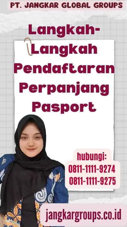 Langkah-Langkah Pendaftaran Perpanjang Pasport