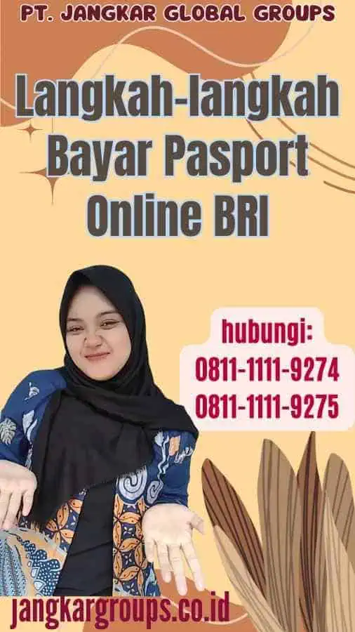 Langkah-langkah Bayar Pasport Online BRI