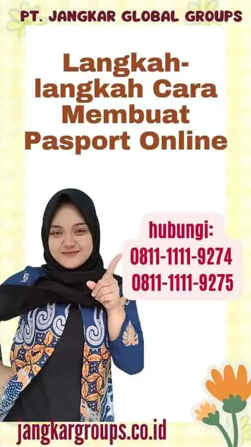 Langkah-langkah Cara Membuat Pasport Online