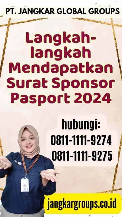 Langkah-langkah Mendapatkan Surat Sponsor Pasport 2024