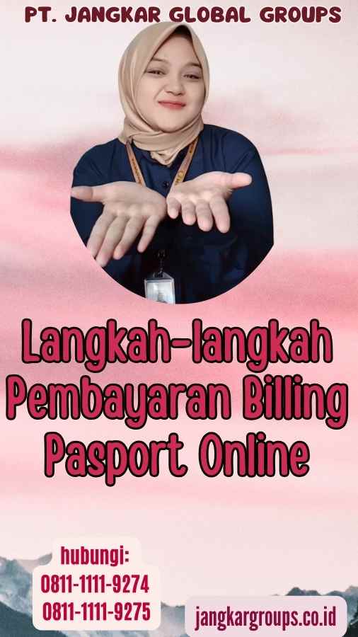 Langkah-langkah Pembayaran Billing Pasport Online