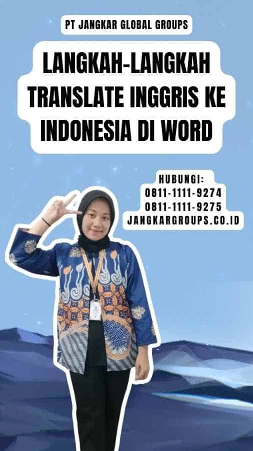 Langkah-langkah translate Inggris ke Indonesia di Word