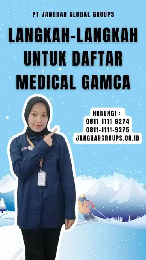 Langkah-langkah untuk Daftar Medical Gamca