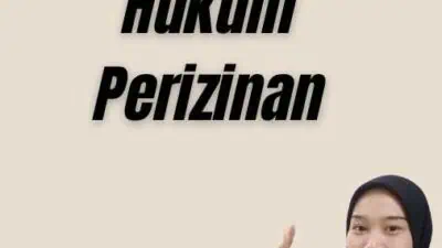 Latar Belakang Hukum Perizinan