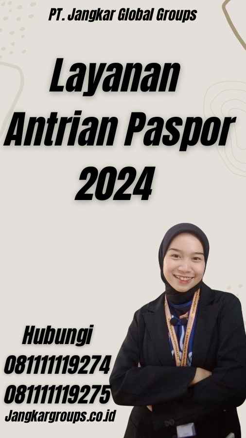 Layanan Antrian Paspor 2024
