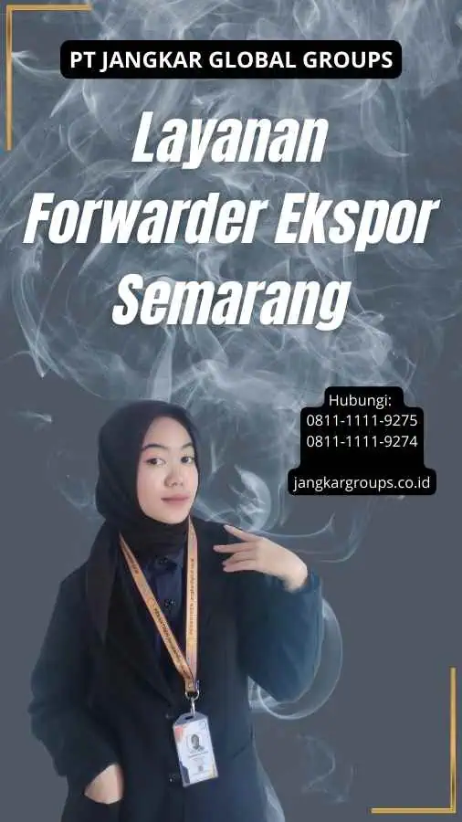 Layanan Forwarder Ekspor Semarang