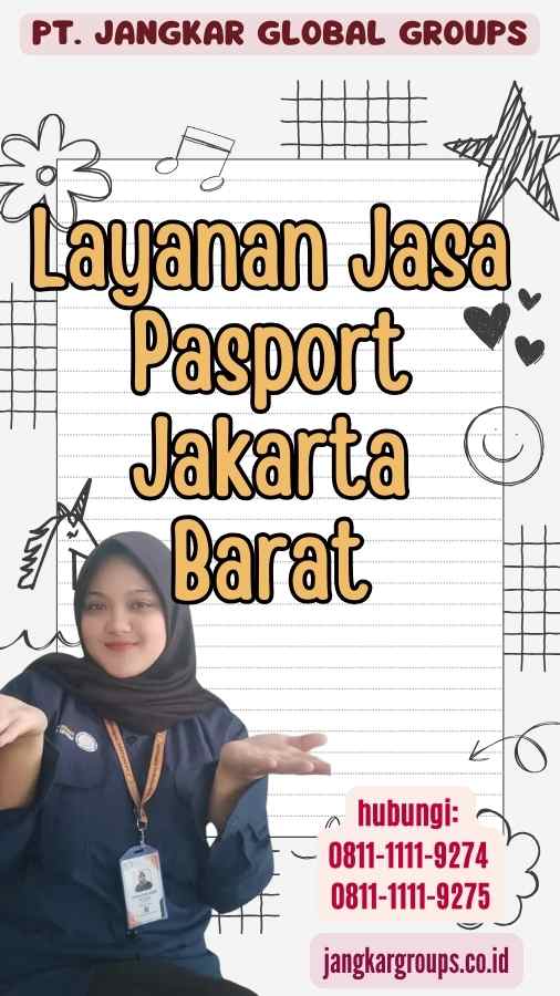 Layanan Jasa Pasport Jakarta Barat
