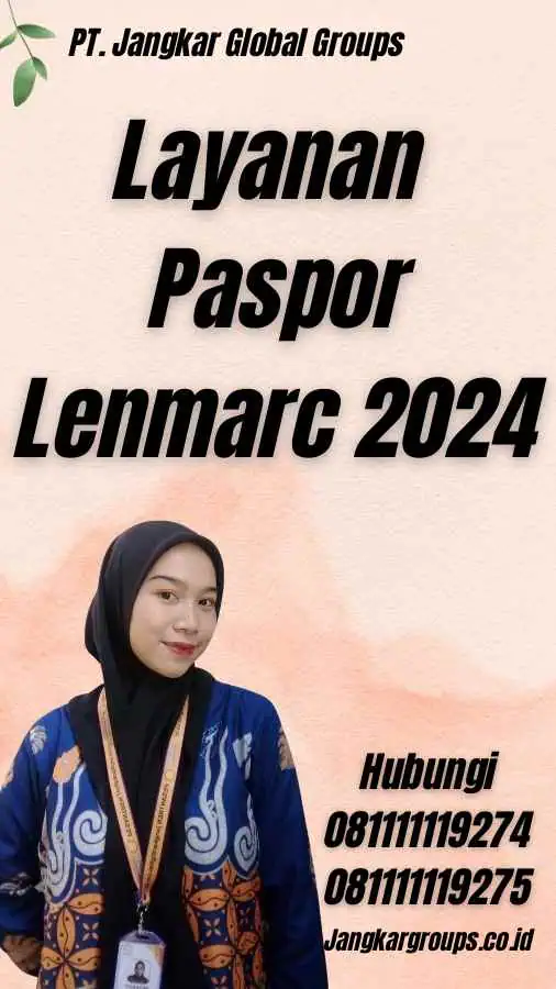 Layanan Paspor Lenmarc 2024