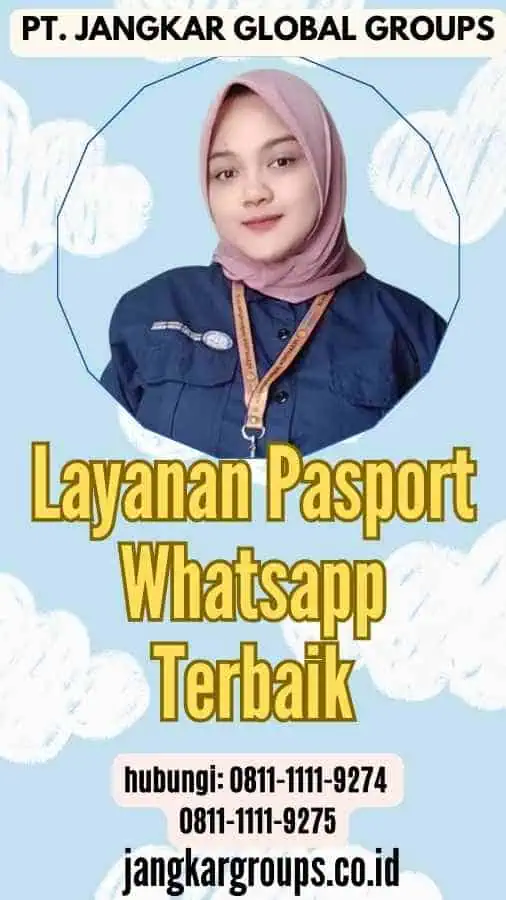 Layanan Pasport Whatsapp Terbaik