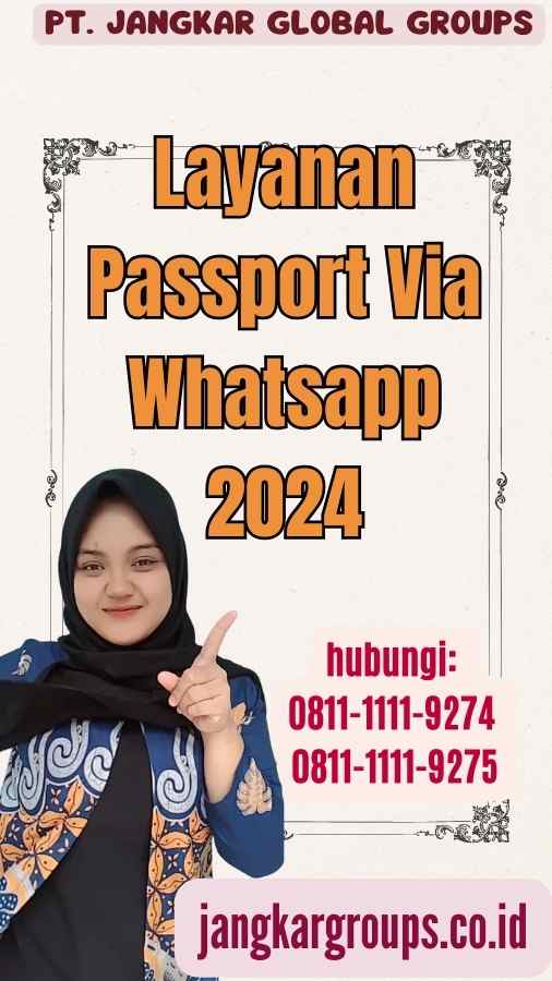 Layanan Passport Via Whatsapp 2024