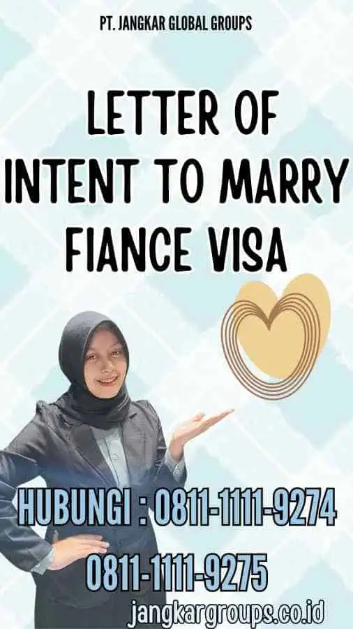 LoItMFV : Letter of Intent to Marry Fiance Visa