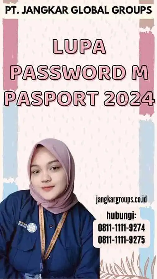 Lupa Password M Pasport 2024