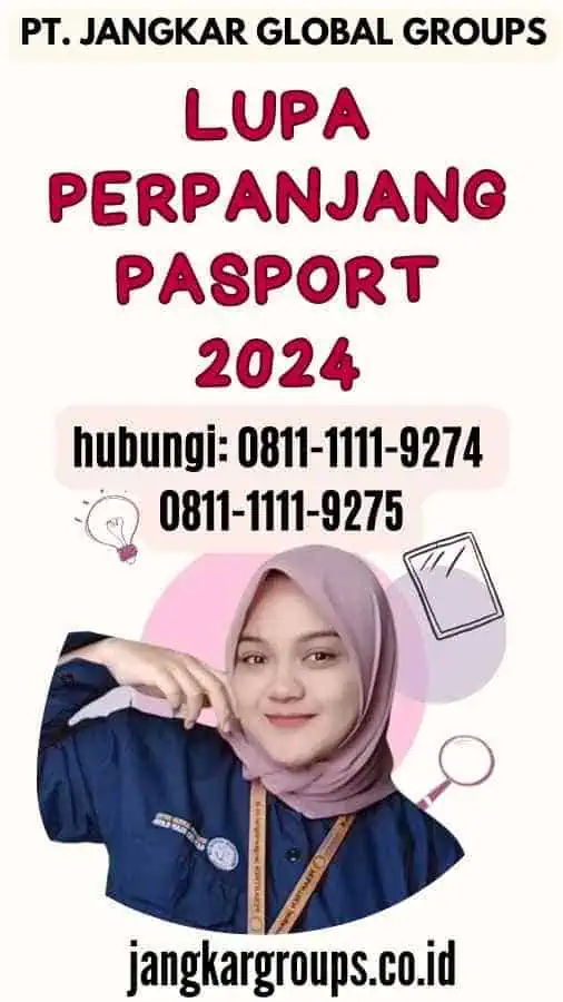 Lupa Perpanjang Pasport 2024