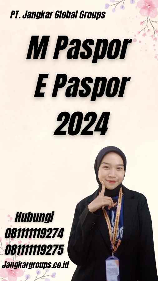 M Paspor E Paspor 2024