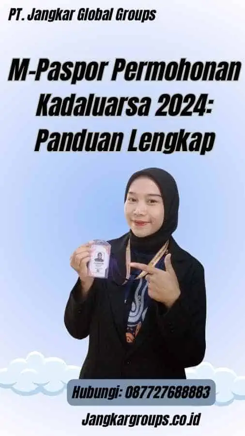 M-Paspor Permohonan Kadaluarsa 2024: Panduan Lengkap