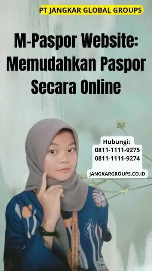 M-Paspor Website Memudahkan Paspor Secara Online