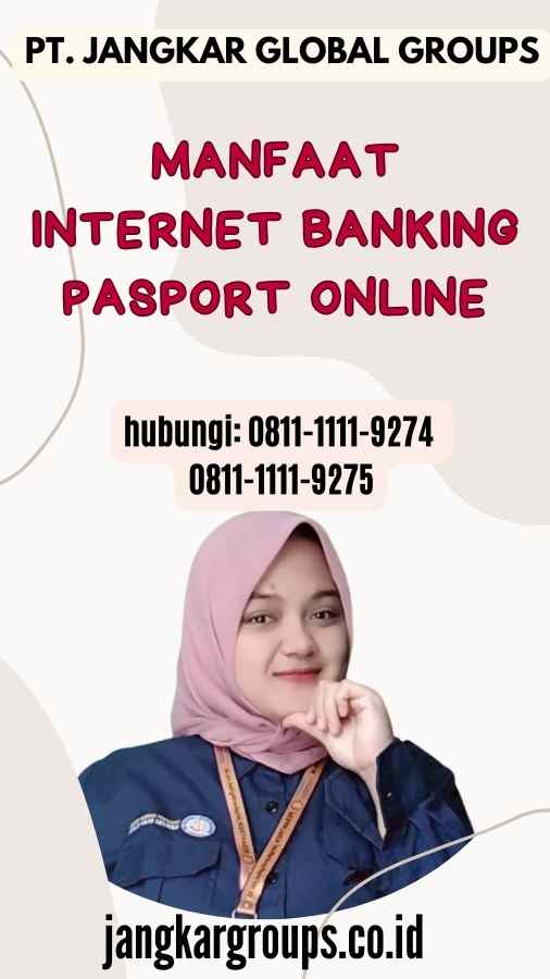 Manfaat Internet Banking Pasport Online