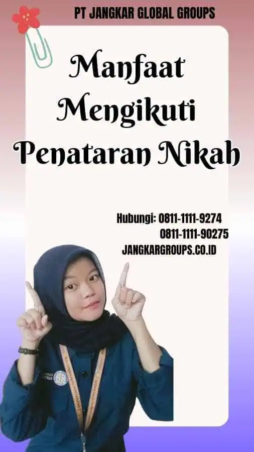 Manfaat Mengikuti Penataran Nikah