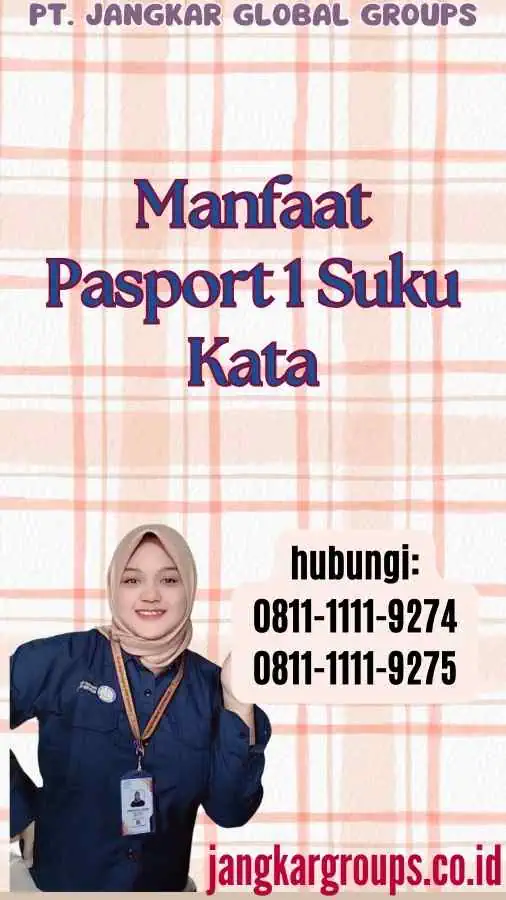 Manfaat Pasport 1 Suku Kata