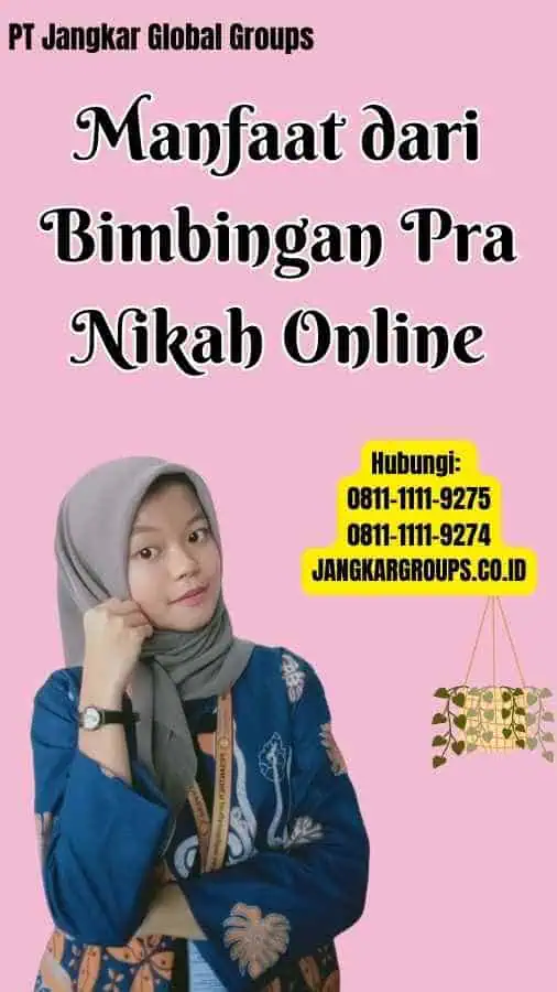 Manfaat dari Bimbingan Pra Nikah Online