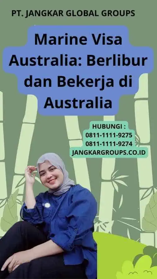 Marine Visa Australia: Berlibur dan Bekerja di Australia