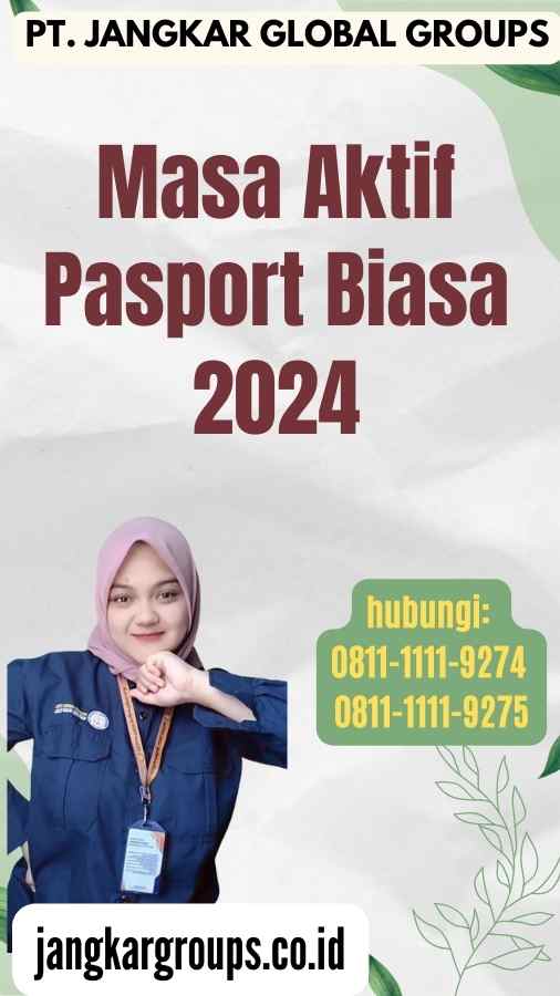 Masa Aktif Pasport Biasa 2024