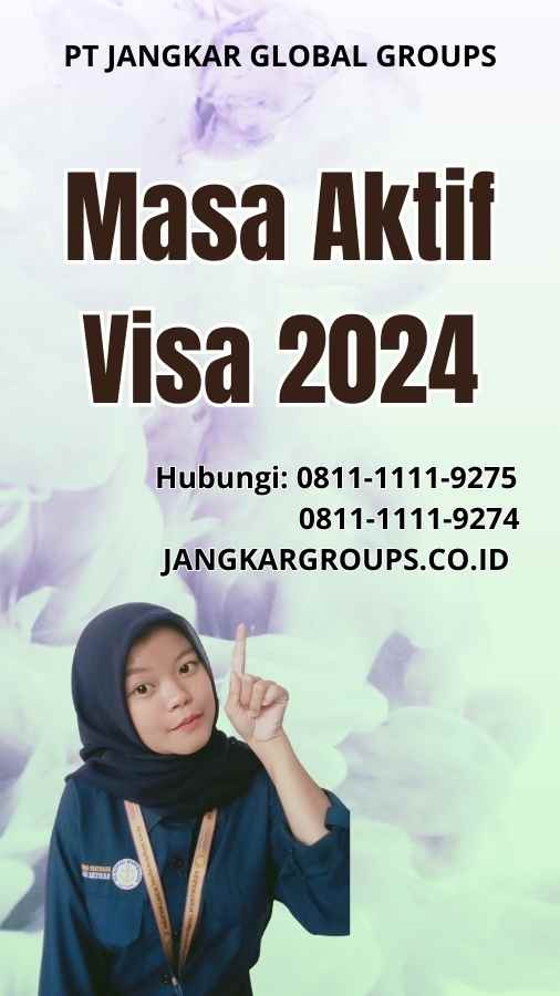 Masa Aktif Visa 2024