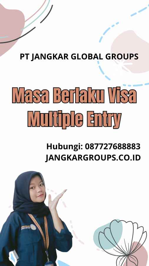 Masa Berlaku Visa Multiple Entry