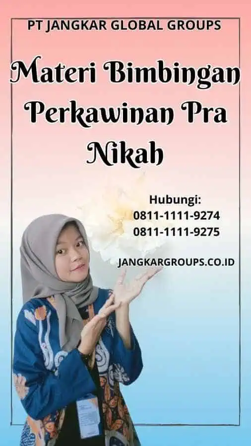 Materi Bimbingan Perkawinan Pra Nikah