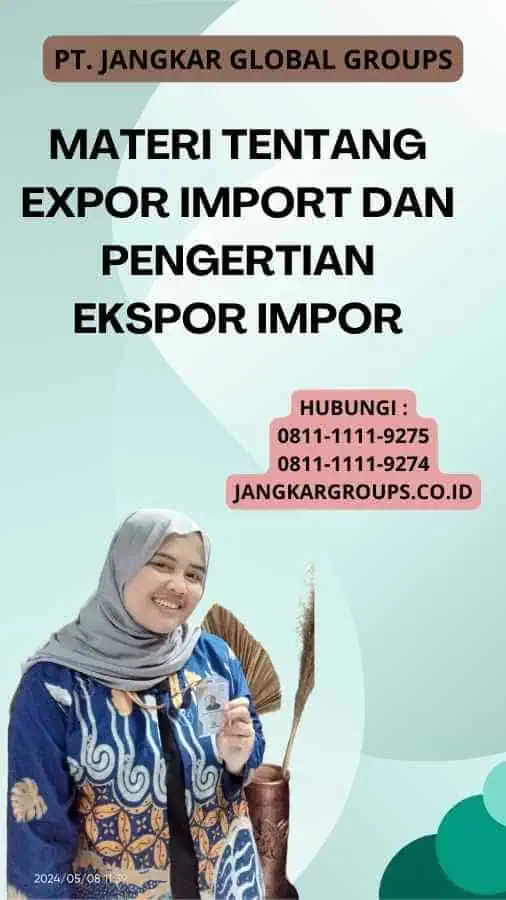 Materi Tentang Expor Import Dan Pengertian Ekspor Impor