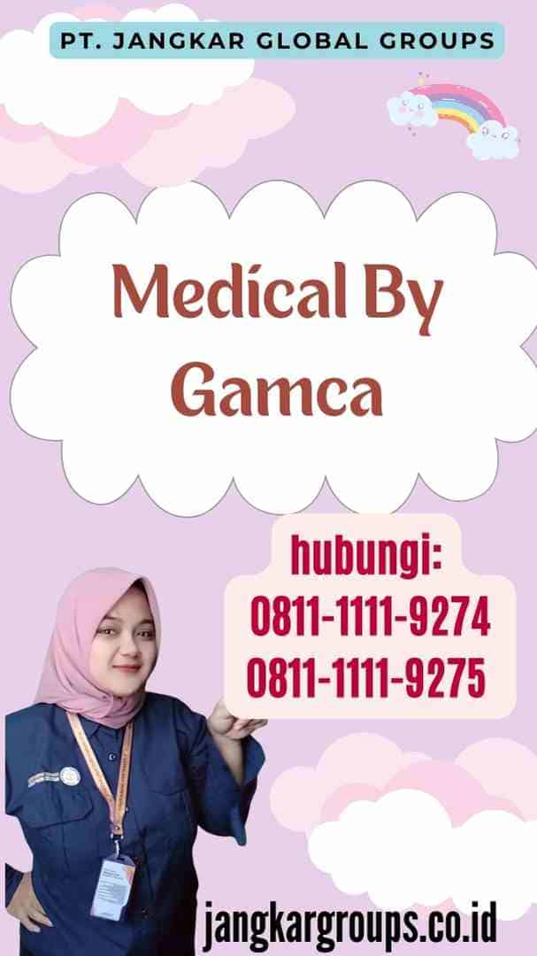 Medical By Gamca
