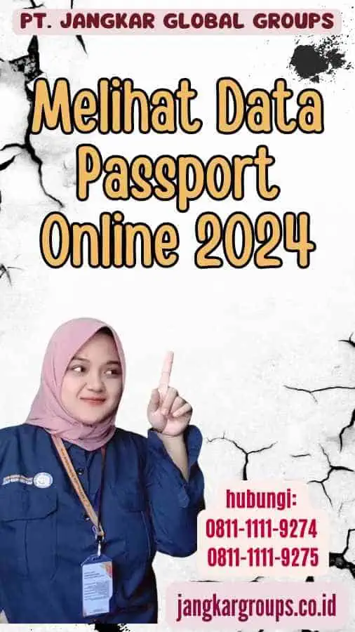 Melihat Data Passport Online 2024